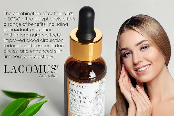 Advance Caffeine 5% + EGCG Serum for Brighter Eyes - Powerful Eye Contour Serum for Reduces Puffiness, Dark Circles, and Pigmentation - Hydrating and Smoothing Formula - LACOMUS Australia